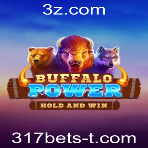 BuffaloPower: Explorando o Universo do Jogo e a Conexão com 317bet