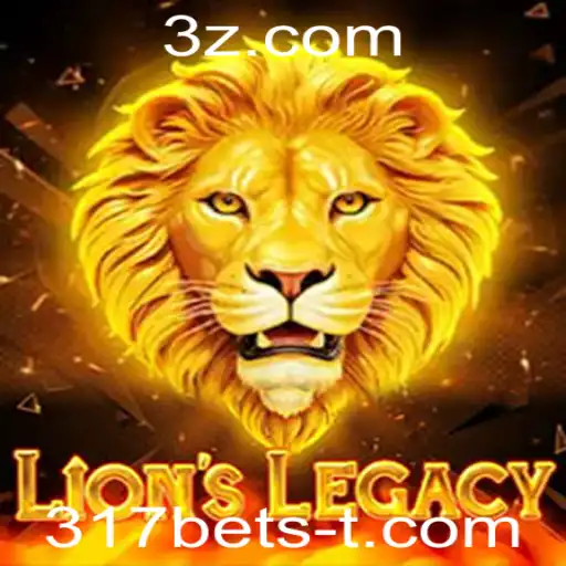 LionsLegacy: Descubra a Emoção do Novo Jogo de Estratégia de 317bet