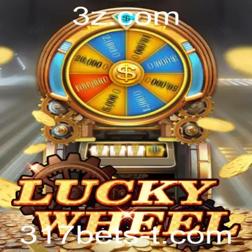 Descubra o Emocionante Mundo do LuckyWheel com 317bet