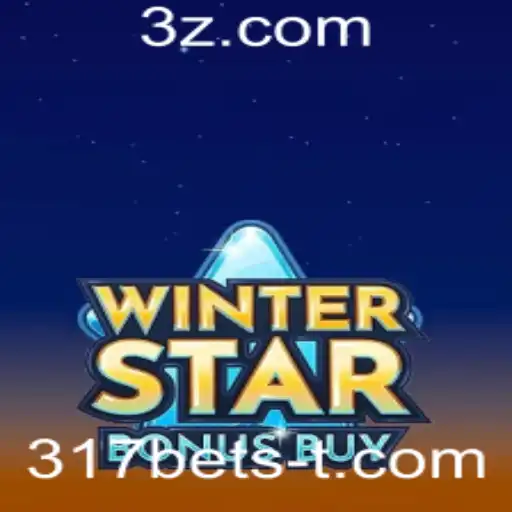 Explorando o Excitante Mundo de WinterStarBonusBuy na 317bet